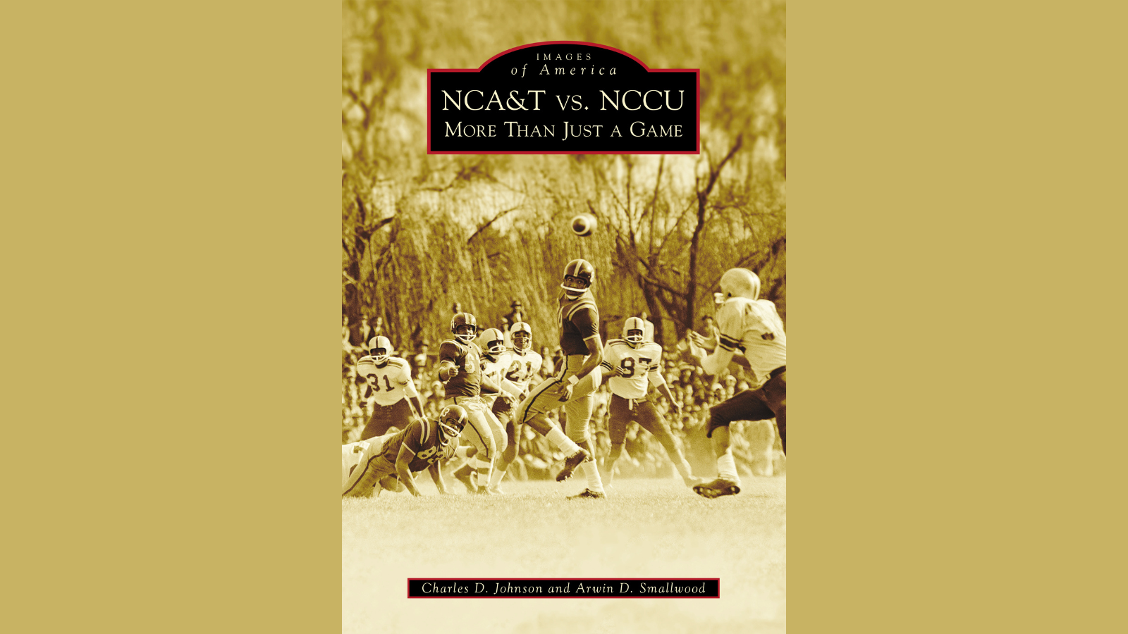 100 Years of NCCU vs N.C. A&T Football Rivalry Chronicled in New Book